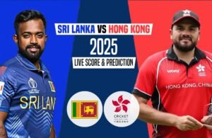 Sri Lanka vs Hong Kong 2025