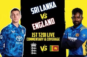 Sri Lanka vs England 1st T20I live commentary