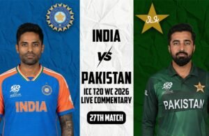 India vs Pakistan ICC T20 WC 2026 Live Commentary